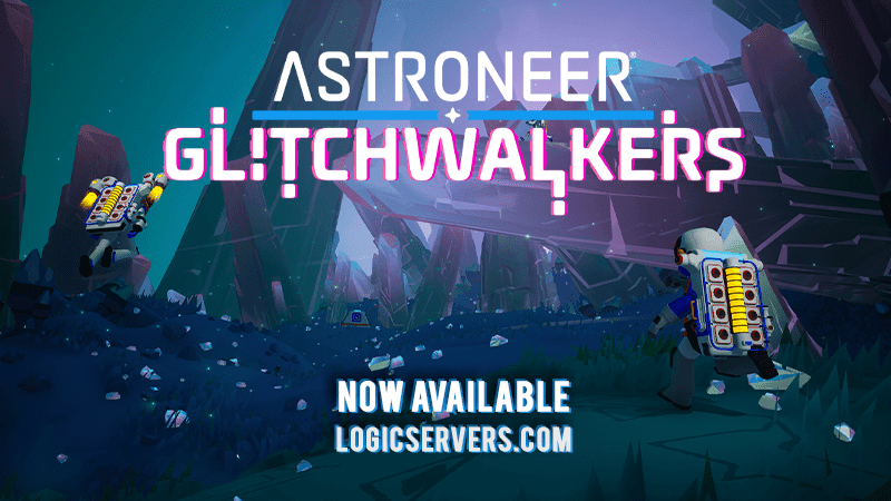 Astroneer Glitchwalkers Dlc Released