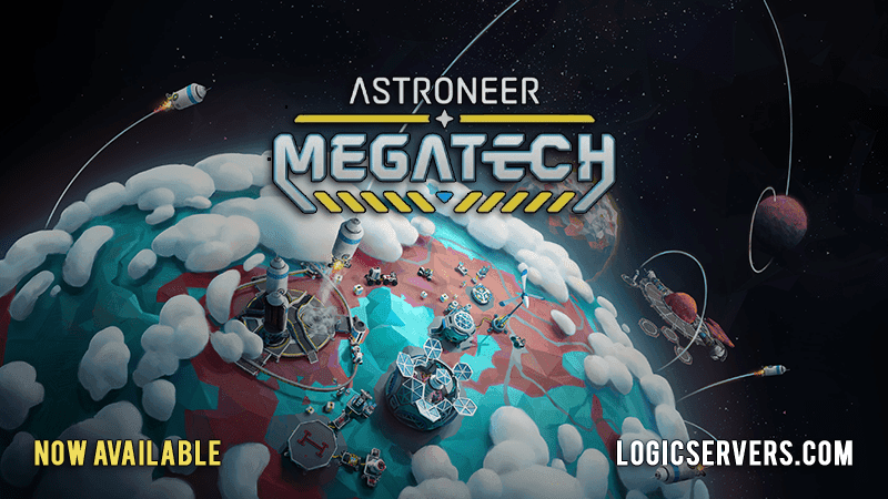 Astroneer Megatech Dlc