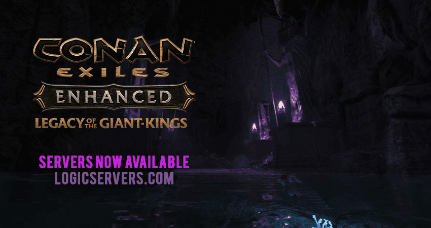 Conan Exiles Legacy of the Giant-Kings is Here