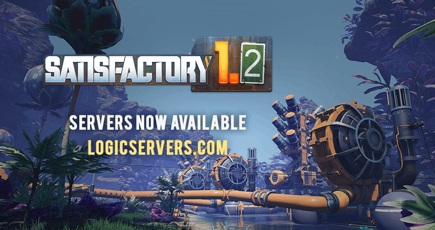 Satisfactory 1.2 Update released