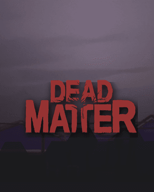 Dead Matter