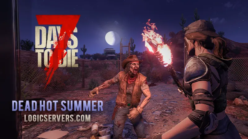 7 Days to Die v3.0 Experimental - Dead Hot Summer is Live
