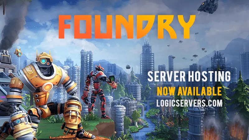 Foundry Dedicated Servers and Factory Automation